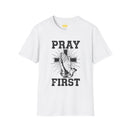 Pray First White Tee
