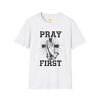 Pray First White Tee
