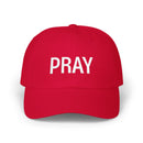 Pray Dad Cap — 'Pray' Embroidered Christian Baseball Hat
