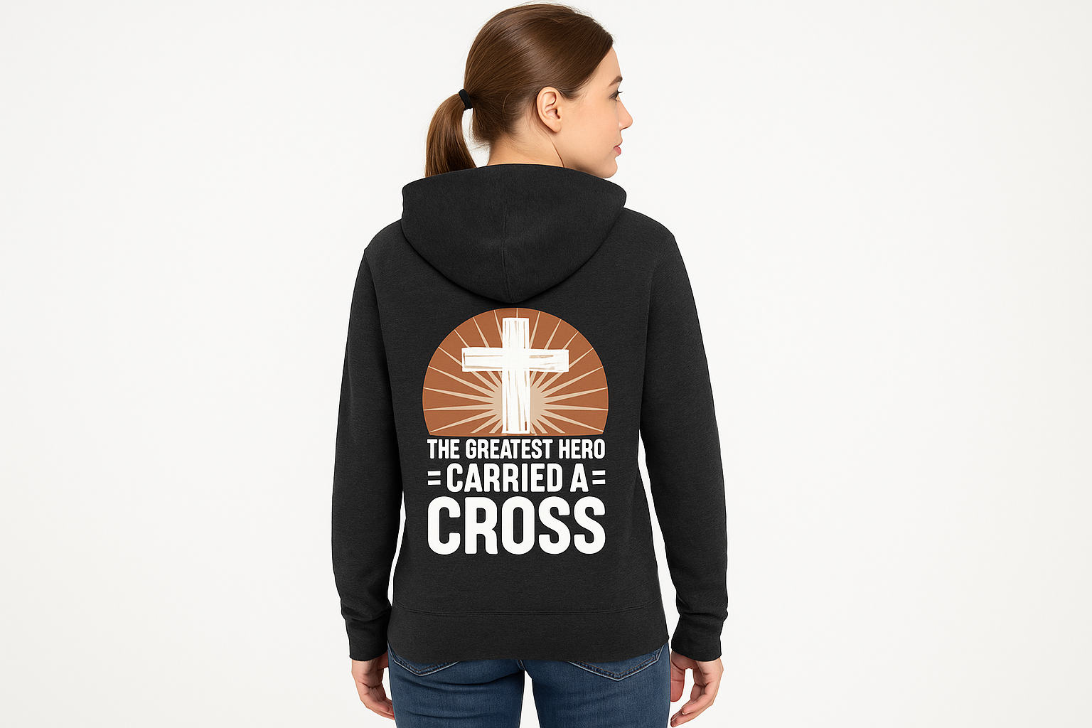 Back view - "The Greatest Hero Carried A Cross" hoodie